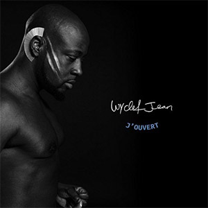Álbum J'ouvert (Deluxe Edition) de Wyclef Jean