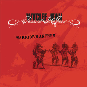 Álbum Warrior's Anthem de Wyclef Jean