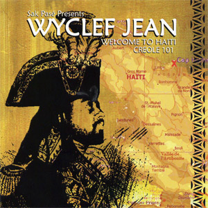 Álbum Welcome To Haiti: Creole 101 de Wyclef Jean