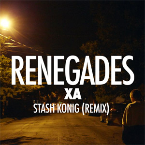 Álbum Renegades (Stash Konig Remix) de X Ambassadors