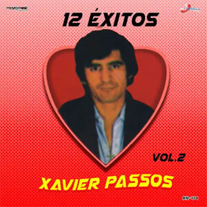 Álbum 12 Éxitos, Vol. 2 de Xavier Passos