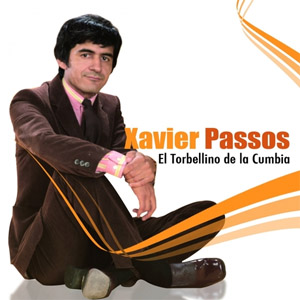 Álbum El Torbellino de la Cumbia de Xavier Passos