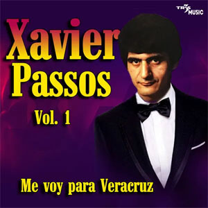 Álbum Me Voy para Veracruz de Xavier Passos
