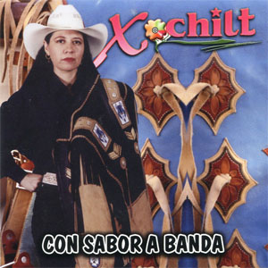 Álbum Con Sabor A Banda de Xochilt La Reina Sonidera