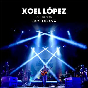 Álbum Directo en Joy Eslava de Xoel López (Deluxe)