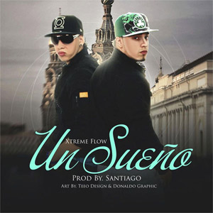 Álbum Un Sueño (Cd single) de Xtreme Flow