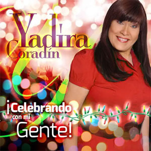 Álbum Celebrando Con Mi Gente de Yadira Coradín