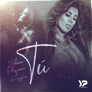 Álbum Tú de Yahaira Plasencia