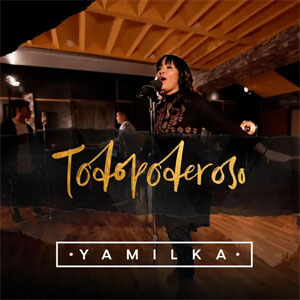 Álbum Todopoderoso de Yamilka