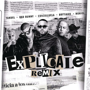 Álbum Explícale (Remix) de Yandel