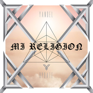 Álbum Mi Religión de Yandel