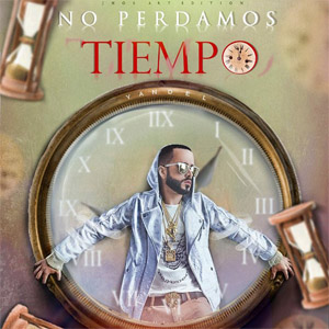 Álbum No Perdamos Tiempo de Yandel