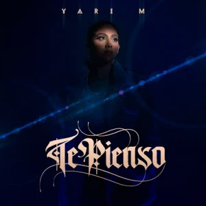 Álbum Te Pienso de Yari M