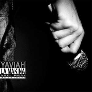 Álbum La Makina de Yaviah