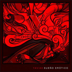 Álbum Sueño Erótico de Yaviah