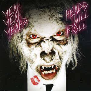 Álbum Heads Will Roll Remixes de Yeah Yeah Yeahs