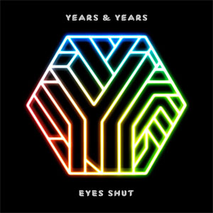 Álbum Eyes Shut  de Years & Years