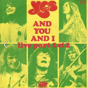 Álbum And You And I Live Part 1 Et 2 de Yes