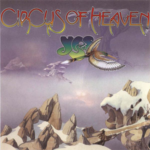 Álbum Circus Of Heaven de Yes