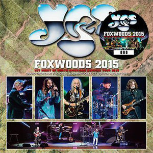 Álbum Foxwoods 2015 de Yes