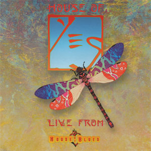 Álbum House Of Yes: Live From House Of Blues de Yes