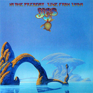Álbum In The Present (Live From Lyon) de Yes