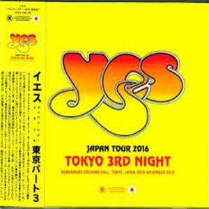 Álbum Japan Tour 2016 Tokyo 3rd Night de Yes