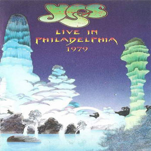 Álbum Live In Philadelphia 1979 de Yes
