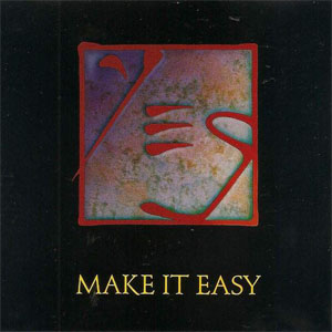Álbum Make It Easy de Yes
