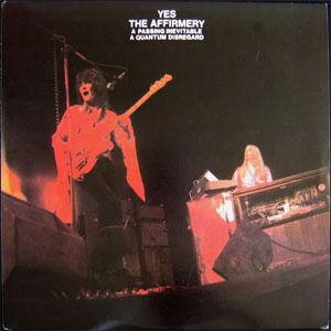 Álbum The Affirmery (A Passing Inevitable - A Quantum Disregard) de Yes