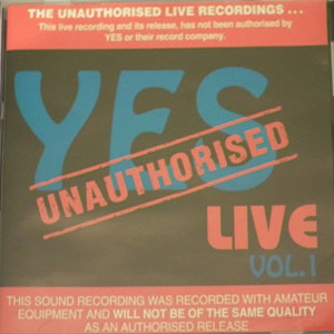 Álbum Unauthorised Live Vol. 1 de Yes