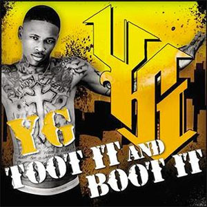 Álbum Toot It and Boot It de YG