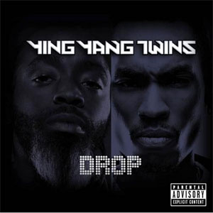 Álbum Drop de Ying Yang Twins