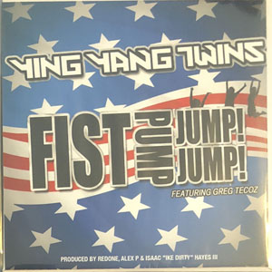 Álbum Fist Pump, Jump Jump de Ying Yang Twins
