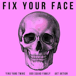 Álbum Fix Your Face de Ying Yang Twins