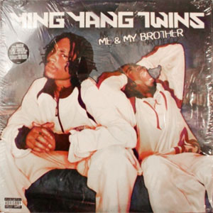 Álbum Me and My Brother de Ying Yang Twins