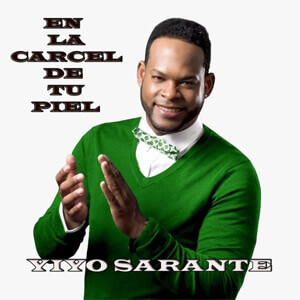 Álbum En la Cárcel de Tu Piel de Yiyo Sarante