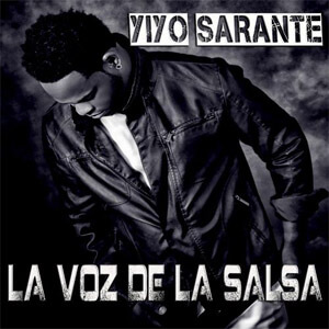 Álbum La Voz de la Salsa de Yiyo Sarante