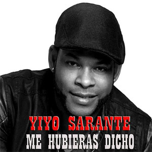 Álbum Me Hubieras Dicho de Yiyo Sarante
