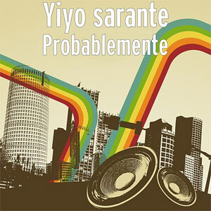 Álbum Probablemente de Yiyo Sarante