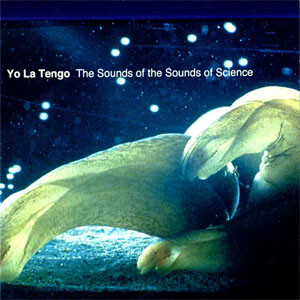 Álbum The Sounds of the Sounds of Science de Yo La Tengo