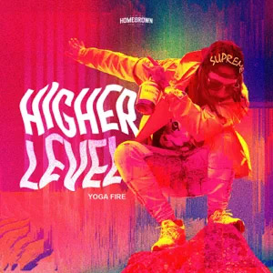 Álbum Higher Level de Yoga Fire