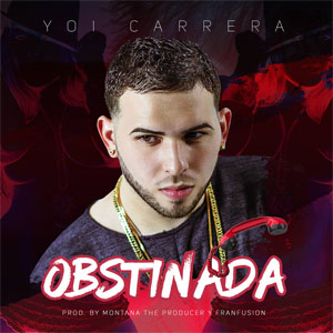 Álbum Obstinada de Yoi Carrera