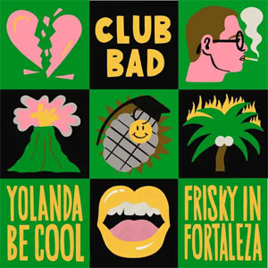Álbum Frisky in Forteleza de Yolanda Be Cool