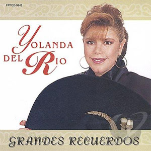 Álbum Grandes Recuerdos de Yolanda Del Río