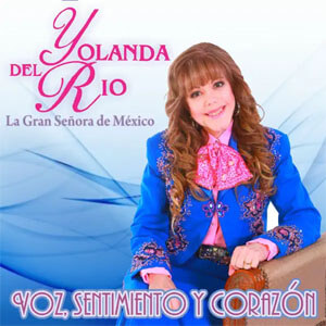 Álbum Voz, Sentimiento Y Corazón... de Yolanda Del Río