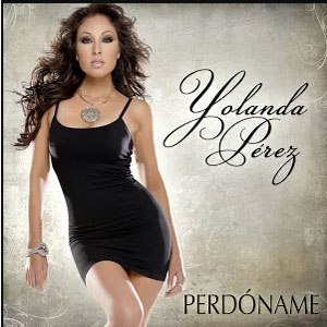 Álbum Perdóname de Yolanda Pérez