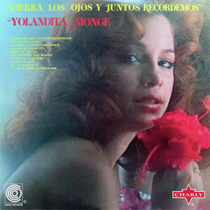 Álbum Cierra los Ojos y Juntos Recordemos de Yolandita Monge