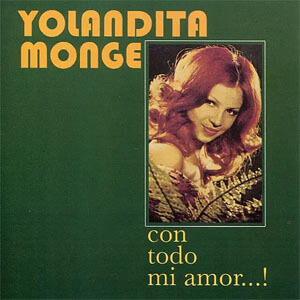 Álbum Con Todo Mi Amor...! de Yolandita Monge
