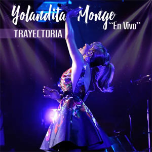 Álbum Trayectoria de Yolandita Monge